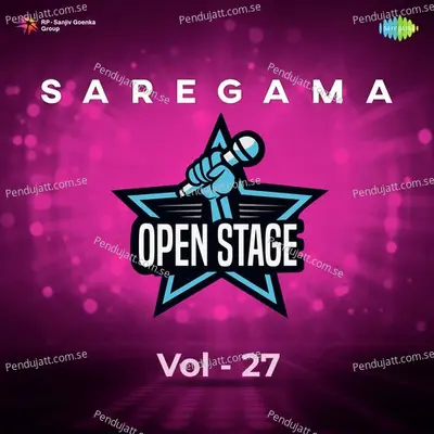 Saregama Open Stage Vol - 27 - Sanjeevani Bhelande cover album