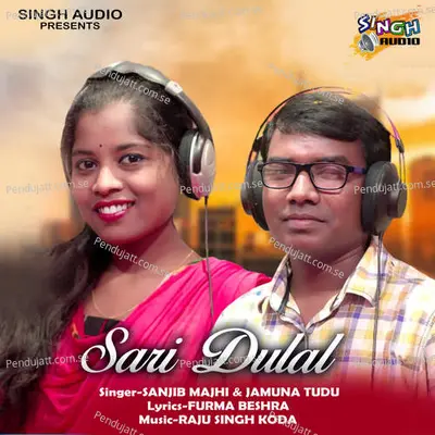 Sari Dulal - Sanjib Kumar Majhi album cover 