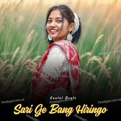 Sari Ge Bang Hiringo - Mangal Hansdah album cover 