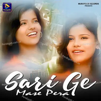 Sari Ge Mase Pera - Subash Hansdah album cover 