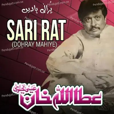 Sari Rat - Attaullah Khan Esakhelvi album cover 