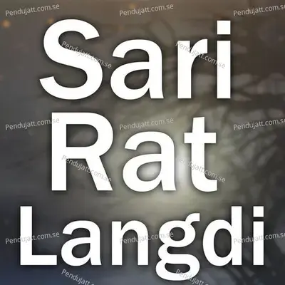 Sari Rat Langdi - Zafar Ali Zafar album cover 