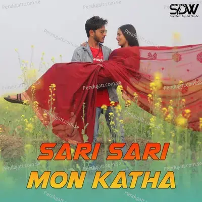 Sari Sari Mon Katha - Ashok Tudu album cover 