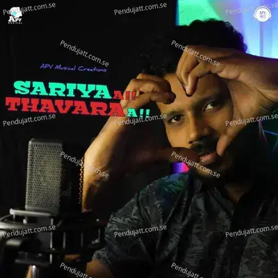 Sariyaa Thavaraa - Adarsh PV album cover 