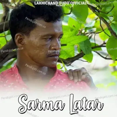 Sarma Latar - Biralal Besra album cover 