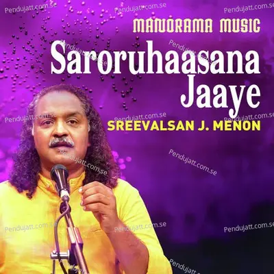 Saroruhaasanajaaye - Maharaja Swathi Thirunal Rama Varma album cover 