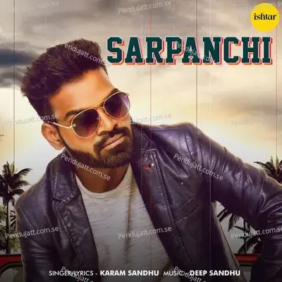 Sarpanchi - Karam Sandhu album cover 