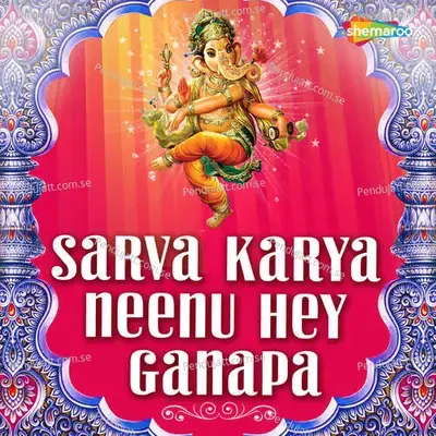Sarva Karya Neenu Hey Ganapa - Puttur Narasimha Nayak cover album