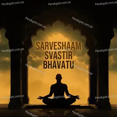 Sarveshaam Svastir Bhavatu - Abhilasha Chellam album cover 
