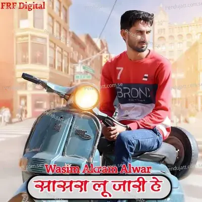 Sasra Lu Jari H - Wasim Akram Alwar cover album