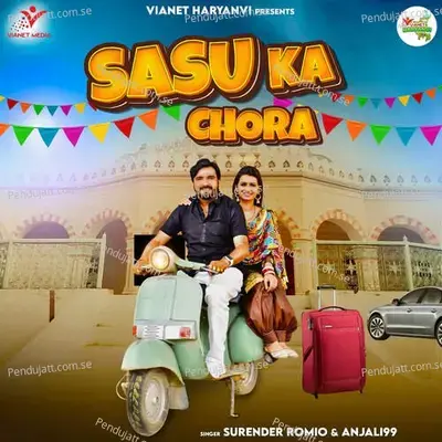 Sasu Ka Chora - Surender Romio album cover 