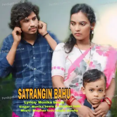 Sat Rangin Bahu - Monika Besra album cover 