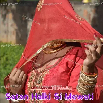 Satan Halki Si Mewati - Sahin Mewati album cover 