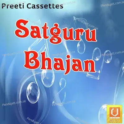 Satguru Bhajan - Sarita cover album