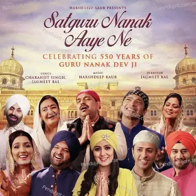 Satguru Nanak Aaye Ne - Jaspinder Narula album cover 