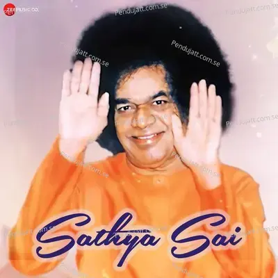 Sathya Sai - Ssanjay Rahi album cover 