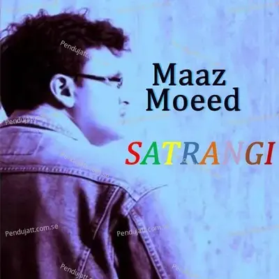 Ankhain Bolti Hain - Maaz Moeed album cover 