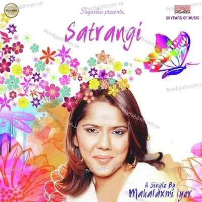 Satrangi - Mahalakshmi Iyer