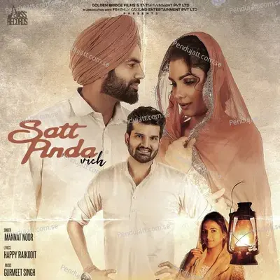 Satt Pinda Vich - Mannat Noor album cover 