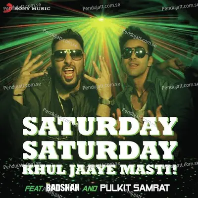 Saturday Saturday - Badshah album cover 