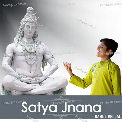 Satya Jnana - Rahul Vellal album cover 