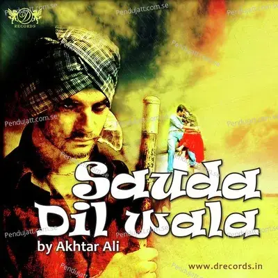 Dil De Badle Dil - Akhtar Ali album cover 