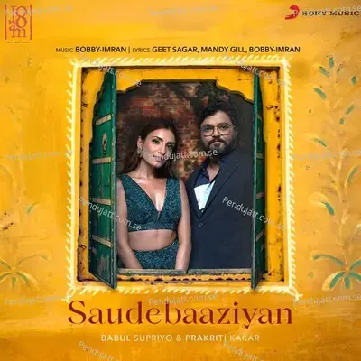 Saudebaaziyan - Babul Supriyo album cover 