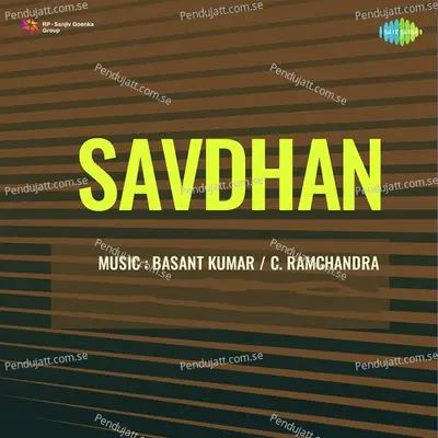 Savdhan - Basant Kumar cover album