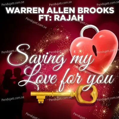 Saving My Love For You - Warren Allen Brooks album cover 