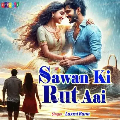 Sawan Ki Rut Aai - Laxmi Rana album cover 