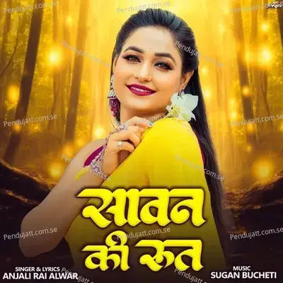 Sawan Ki Rut - Anjali Rai album cover 