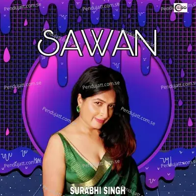 Sawan - Surabhi Singh album cover 