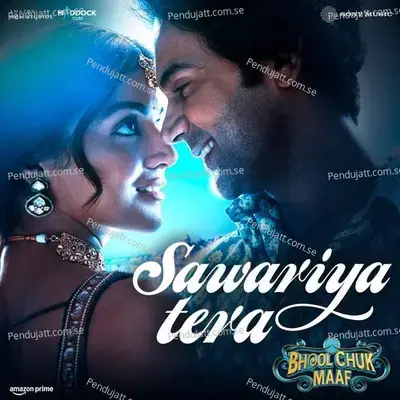 Sawariya Tera - Tanishk Bagchi album cover 