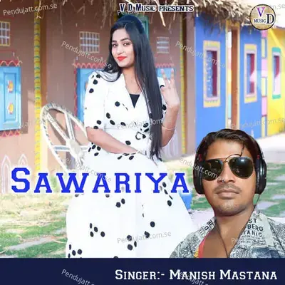 Sawariya - Manish Mastana album cover 