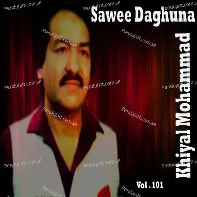 Sawee Daghuna, Vol. 101 - Various Artists cover album