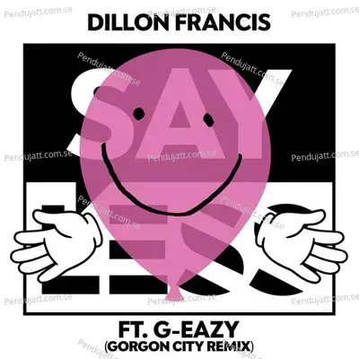 Say Less  Gorgon City Remix Radio Edit  - Dillon Francis