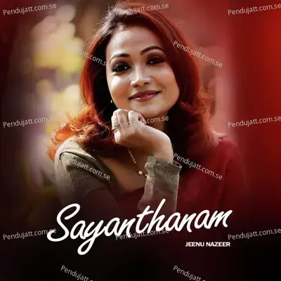 Sayanthanam - Jeenu Nazeer album cover 