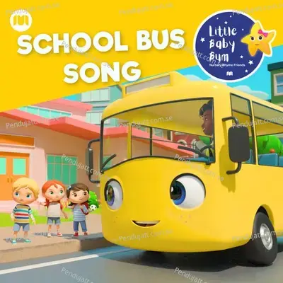 School Bus Song - Little Baby Bum Nursery Rhyme Friends
