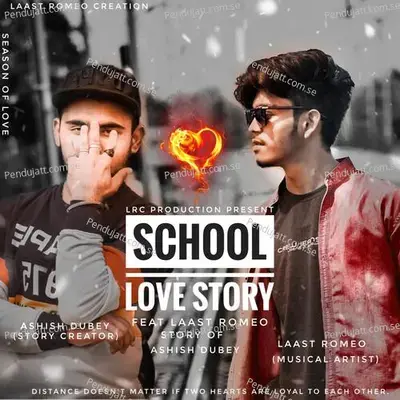 School Love Story - Laast Romeo album cover 