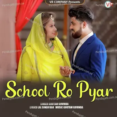 School Ro Pyar - Goutam Govinda album cover 