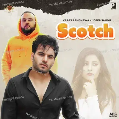 Scotch - Karaj Randhawa album cover 