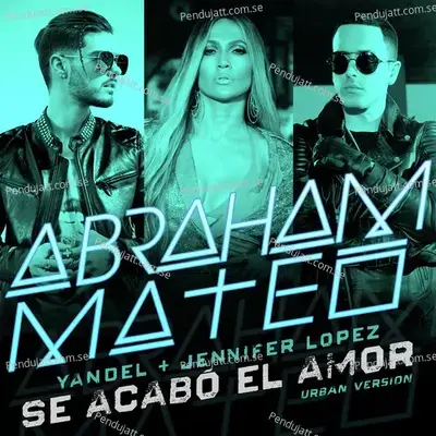 Se Acab   El Amor - Abraham Mateo album cover 