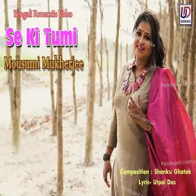 Se Ki Tumi - Mousumi Mukherjee album cover 