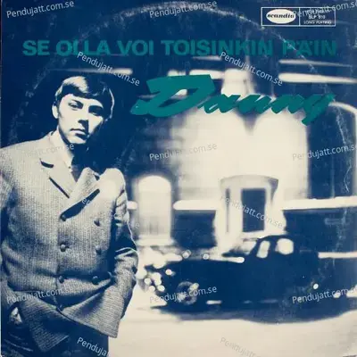 Se Olla Voi Toisinkin P  in - Danny cover album