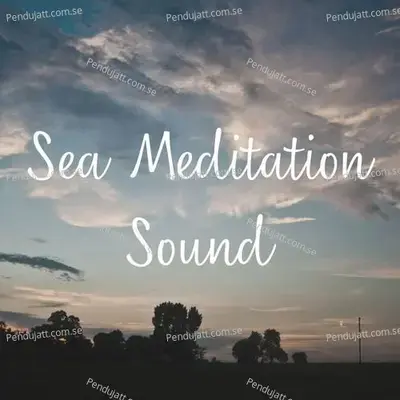 Sea Meditation Sound - Lakhan Hire album cover 