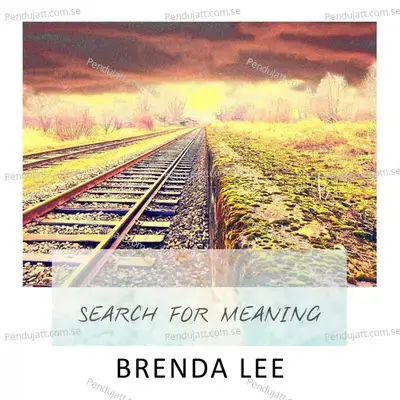 Search For Meaning - Brenda Lee cover album
