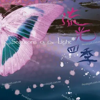 Seasons Of The Light - Kcrwin Chiang