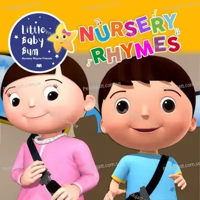 Seat Belts! - Little Baby Bum Nursery Rhyme Friends