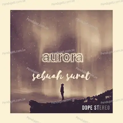 Sebuah Surat - Aurora album cover 