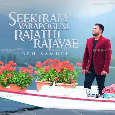 Seekiram Varapogum Rajathi Rajavae - Ben Samuel album cover 